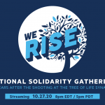 We Rise: National Solidarity Gathering