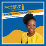 The JUFJ Campaign Fund endorses Eboni-Rose Thompson for DC Council Ward 7